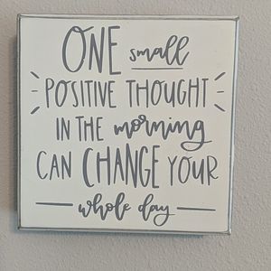Positive thought sign
